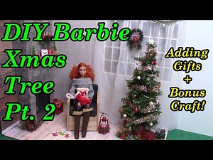 Create a DIY Christmas Tree for Your Barbie Dolls! Pt. 2