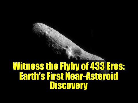 Witness the Flyby of 433 Eros: Earth's First Near-Asteroid Discovery