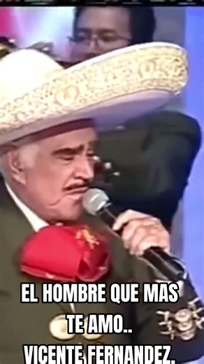 EL HOMBRE QUE MAS TE AMO, VICENTE FERNANDEZ. #regionalmexicano #musicamexicana #viejitasdelrecuerdo