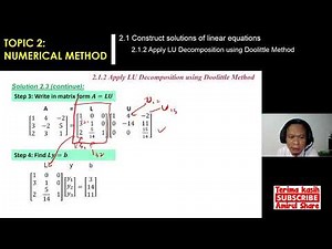 [2.1.2a]#Mathematics-3- How To Solve Linear Equations Using DOOLITTLE Method