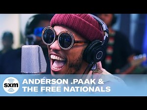 Anderson .Paak & The Free Nationals - Come Down [LIVE @ SiriusXM]