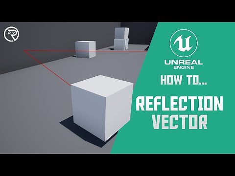 How to...Reflection Vector