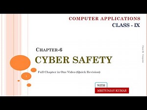 All About Cyber Safety Video Lecture | Crash Course for Grade 9