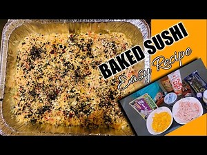 EASY BAKED SUSHI / EASY RECIPE