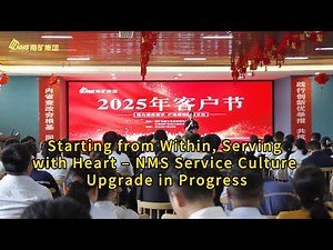 Starting from Within, Serving with Heart – NMS Service Culture Upgrade in Progress