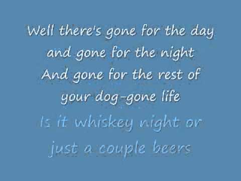 What Kinda Gone ~ Chris Cagle
