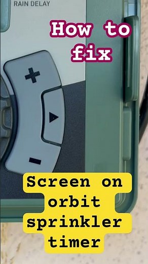 How to fix screen on orbit sprinkler timer#lawnmowingbusiness #yard #irrigation gation