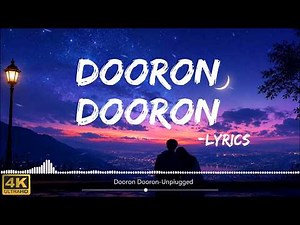 Dooron Dooron (Lyrical Video) - Unplugged | Paresh Pahuja | Shiv Tandan |