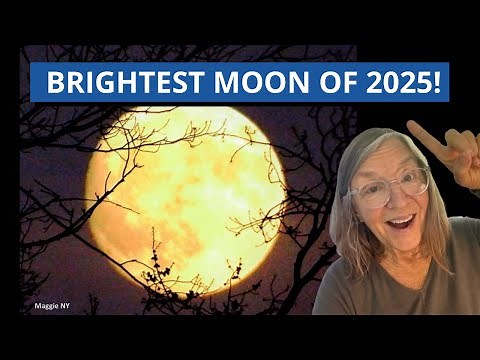 2025's Closest Full Moon! When, Where, Why It’s So Bright