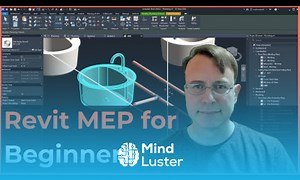 Mind Luster - Learn Revit MEP tutorial for complete beginners