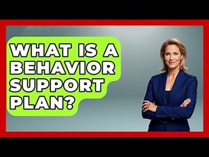 What Is A Behavior Support Plan? - Special Education Learning