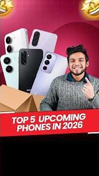 Top 5 Upcoming Phones in 2026 | Best Upcoming Phones😍📱 #upcomingphones2026 #android #smartphone
