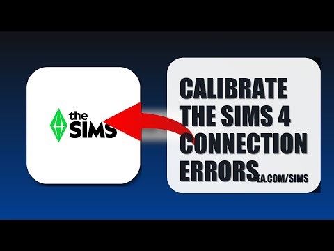 How To Calibrate The Sims 4 Connection Errors 2025 (UPDATED 2025) (2026)