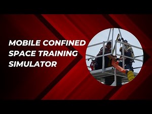 Mobile Confined Space Rescue Simulator