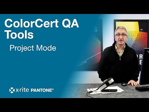 ColorCert QA Tools: How to Use Project Mode