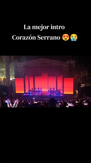 Intro de Corazón Serrano: la mejor intro para concierto en La Paz