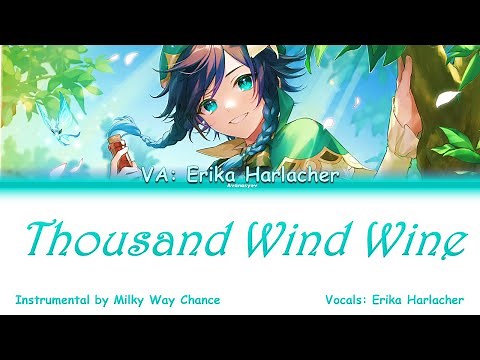 Genshin Venti - THOUSAND WIND WINE (with instrumental) - Lyrics