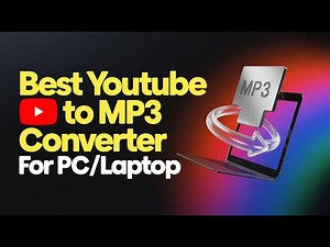 Best Youtube To Mp3 Converter For PC/Laptop