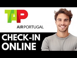 How To Check In Online On TAP Portugal - Quick Guide