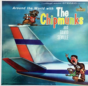 The Chipmunks and David Seville - Around The World With The Chipmunks