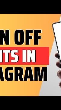 how to turn off limits in instagram - full guide