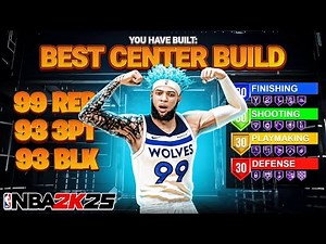 BEST CENTER BUILD IN NBA 2K25! Best ALL-AROUND BIG MAN BUILD! Best Build NBA 2K25!
