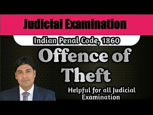 Offence of Theft | Section 378 to 382 of IPC | Lecture Series on Judicial Examination | IPC Part 92.