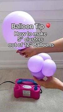 Balloon Tip: How to Make 5” Clusters Using 12” Balloons | DIY Balloon Garland Hack for Beginners ✨