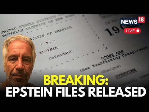 BREAKING LIVE: Justice Department Begins Releasing Long-Awaited Epstein Investigation Files | N18G