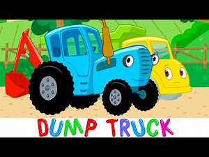 DUMP TRUCK - Blue Tractor Kids Songs and Cartoons
