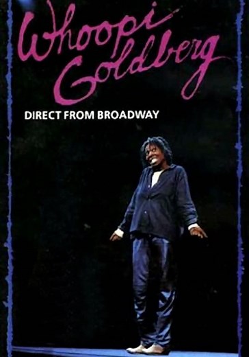 Whoopi Goldberg: Direct from Broadway streaming