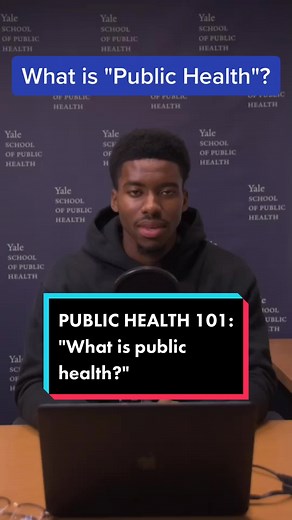 Welcome to Public Health 101! Today lesson: What is “public health”? #ysph #publichealth #publichealtheducation #yaleuniversity