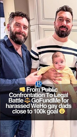 WeHo Gay Dads Nearing $100K After This Incident