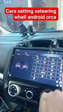 How to set up steering wheel controls on an Orca Android head unit