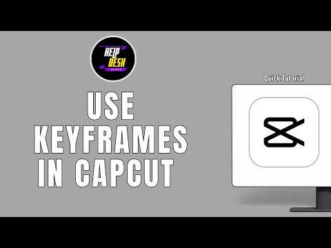 How to Use Keyframes in CapCut PC