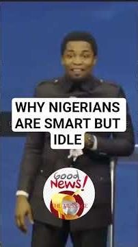 Nigerians are smart but ..
