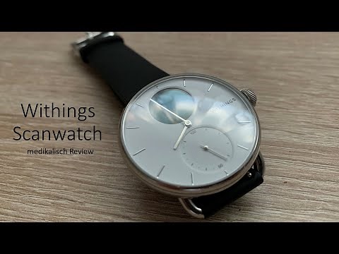 Withings ScanWatch | Medical Review (German)