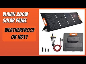 REVIEW (2026): VLAIAN 200W Solar Panel. Features