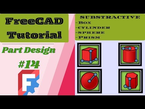 FreeCAD Part Design tools #14: FreeCAD Subtractive Primitive tool, Box, Cylinder, Sphere and Prism