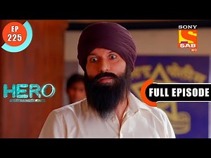 Hero - Gayab Mode On - Aditi Senses Veer Around Her - Ep 225 - Full Episode - 18th October 2021