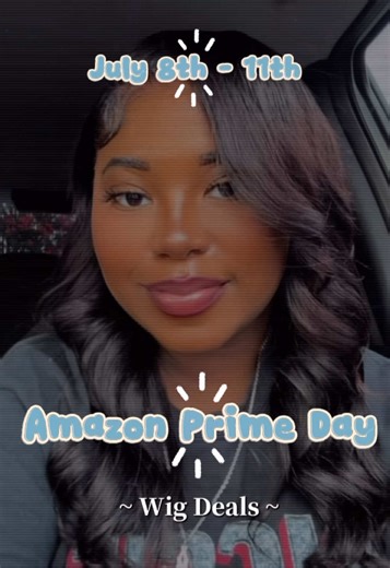 Y’all enjoy these Prime Day deals, I know I will 🤗 #amazon #amazonprimeday #amazonfinds #wigs #hairstyling #lacefrontwigs #amazonwigs #amazonmusthaves #hairtok #wigtok #fyp #foryou