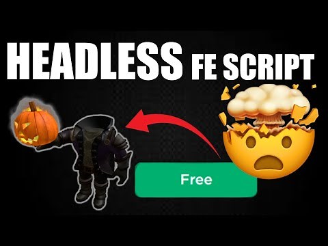 This Script Give You FREE HEADLESS in ANY GAME! PC + Mobile (PASTEBIN FE)