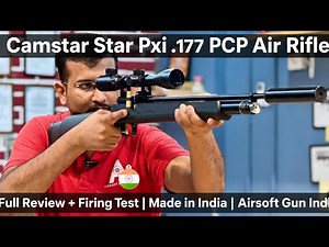 Camstar Star PXi .177 PCP Air Rifle | Full Review + Firing Test | Made in India | Airsoft Gun India