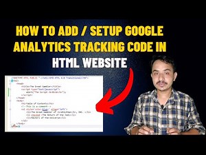 How to add & Setup Google Analytics Tracking code in html Website