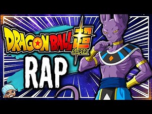 Beerus Rap | God Of Destruction | GameboyJones feat Postcard [Dragon Ball Super AMV]