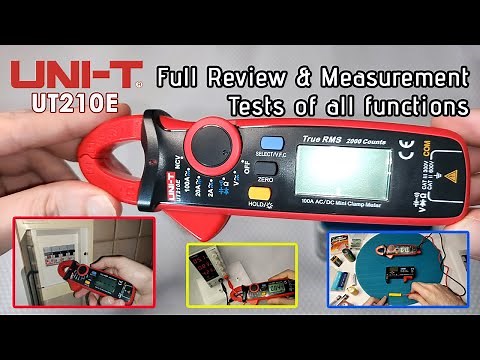 UNI-T UT210E Clamp Multimeter - Full review, Tutorial and Measurement tests of all functions