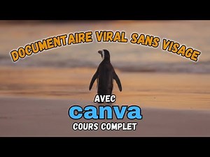 Créez des Vidéos Documentaires Virales avec Canva 🎬 | Tuto Complet