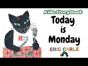 Today is Monday By Eric Carle || Kindlekid || Kids StoryBook || Kids Learning