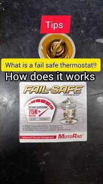 Why is fail-safe thermostat better than regular thermostat!!