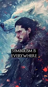Jon snow symbolism | House of Lore